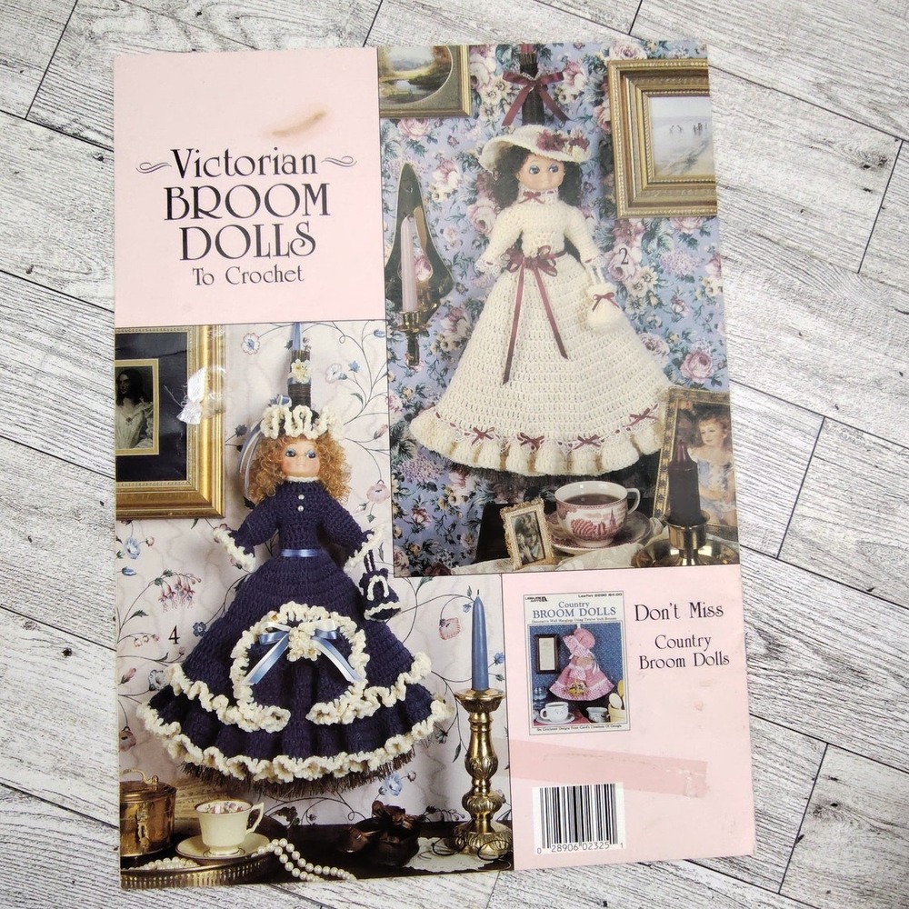 Victorian Broom Dolls to Crochet Leisure Arts 2325‎ Vtg 1992 Craft Patterns